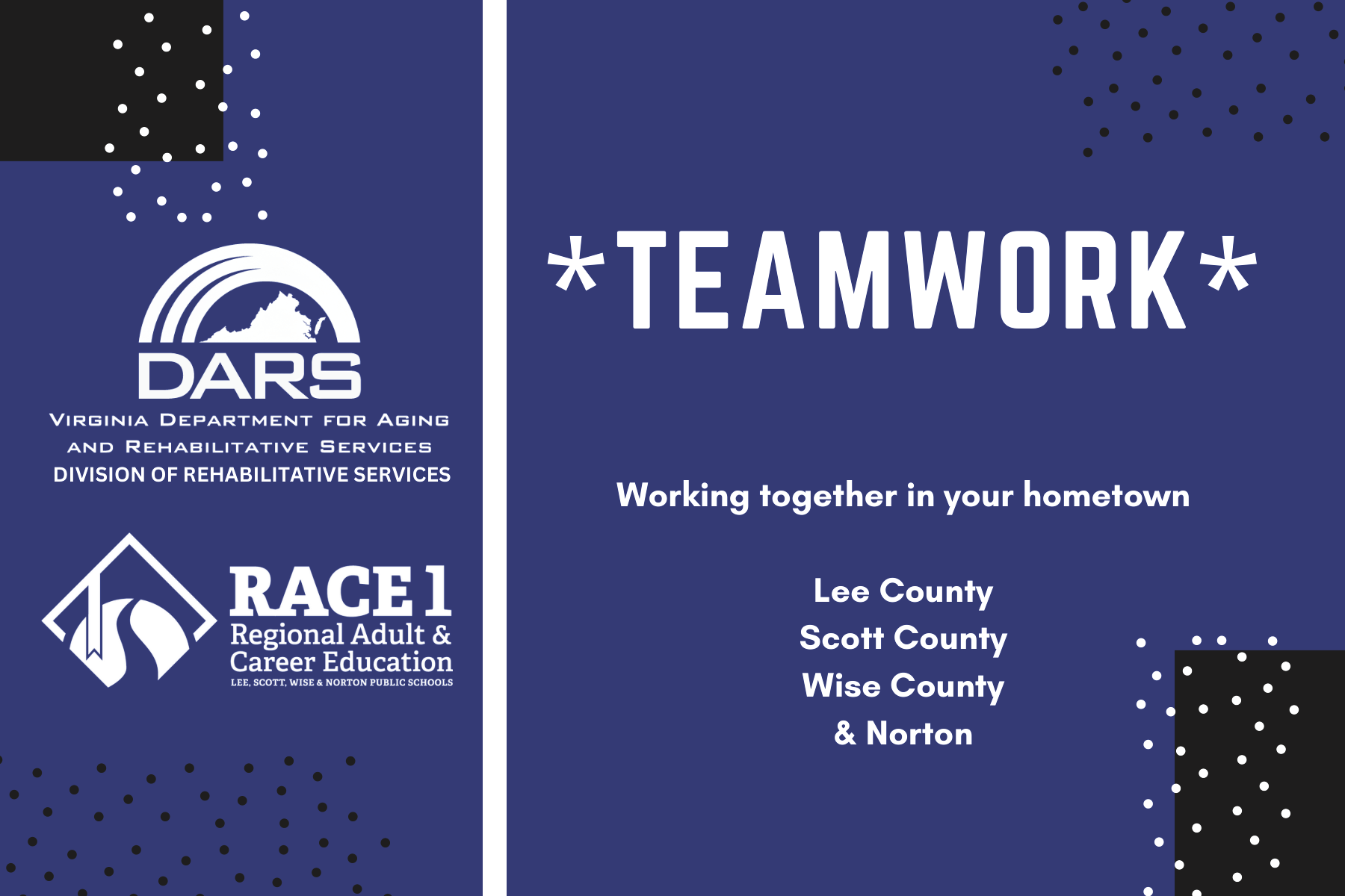 DARS and RACE 1 Teamwork flyer - page 1 - with logos and slogan 'Working together in your hometown, Lee County, Scott County, Wise County, & Norton